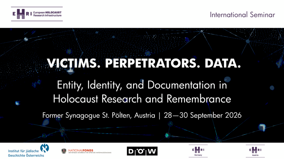 Opfer. Täter. Daten. Entität, Identität und Dokumentation in der Holocaustforschung und -erinnerung | 28.–30. September 2026 in der Ehemaligen Synagoge St. Pölten